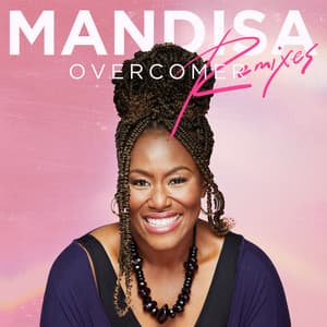 Single: Overcomer: The Remixes