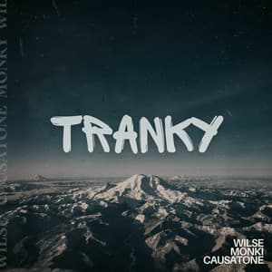 Single: Tranky