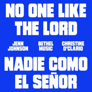 Single: No One Like The Lord/Nadie Como El Señor (Live)
