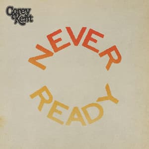 Single: Never Ready