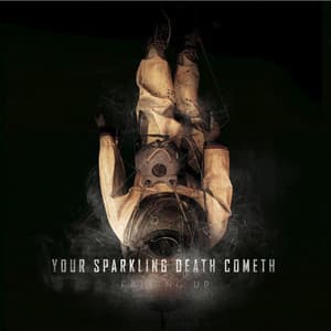 Album: Your Sparkling Death Cometh