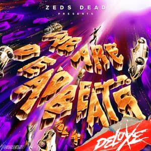 Album: We Are Deadbeats (Vol. 4/Deluxe)