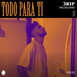 Single: Todo para Tí