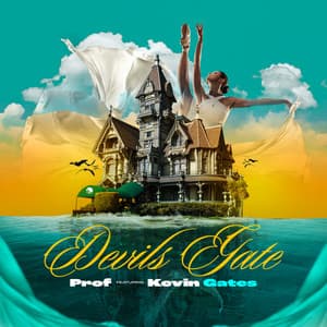 Single: Devils Gate (feat. Kevin Gates)