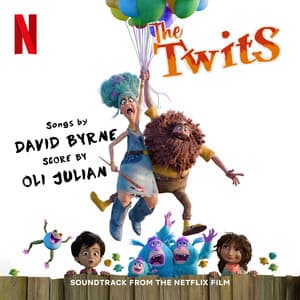 Album: The Twits (Soundtrack from the Netflix Film)