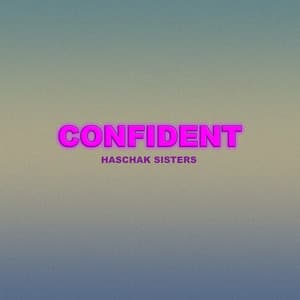 Single: Confident