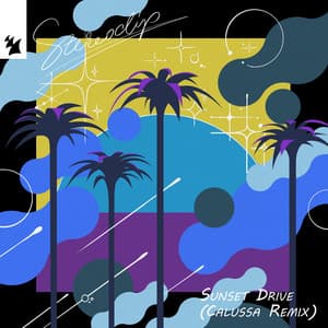 Single: Sunset Drive (Calussa Remix)