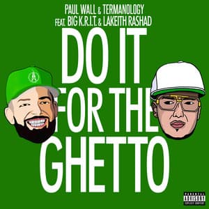 Single: Do It for the Ghetto