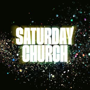 Album: Saturday Church (Official Concept Album)