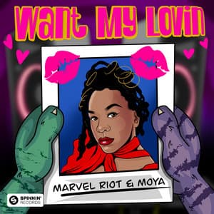 Single: Want My Lovin'