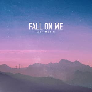 Single: Fall on Me