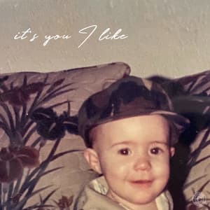 Single: It's You I Like