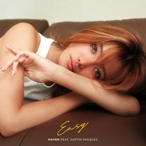 Single: Easy (feat. Justin Vasquez)