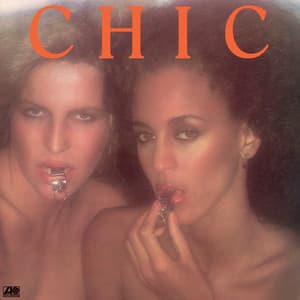 Album: Chic (2018 Remaster)