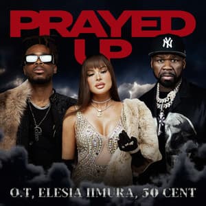 Single: Prayed Up