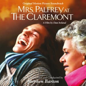 Album: Mrs Palfrey At The Claremont (Original Motion Picture Soundtrack)