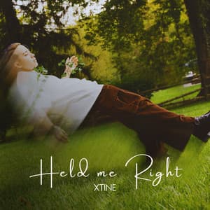 Single: Held Me Right