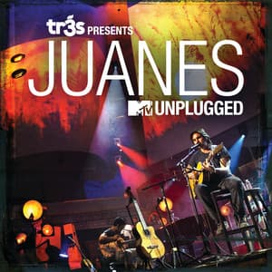Album: Tr3s Presents Juanes MTV Unplugged