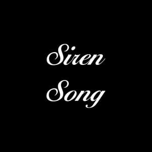 Single: Siren Song