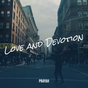Single: Love and Devotion