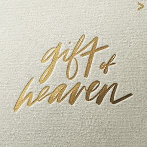 Single: Gift of Heaven