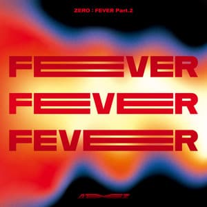 Album: ZERO : FEVER Part.2