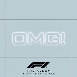 Single: OMG! (From F1® The Movie)