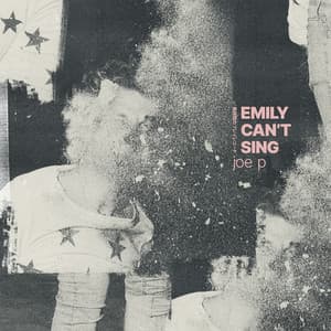 Album: Emily Can't Sing