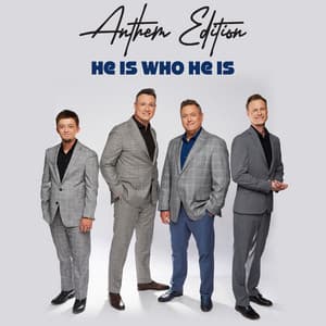 Single: He Is Who He Is