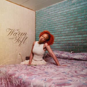 Album: Warm and Soft