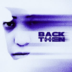Single: Back Then
