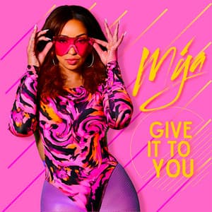 Single: Give It to You