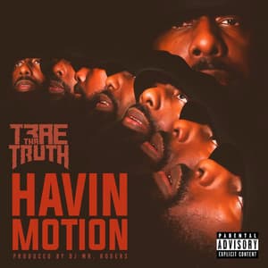 Single: Havin' Motion