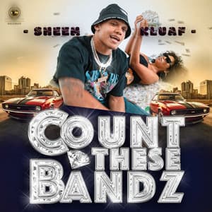 Single: Count These Bandz