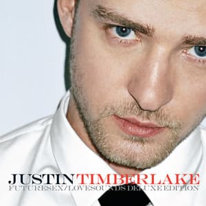 Album: FutureSex/LoveSounds Deluxe Edition