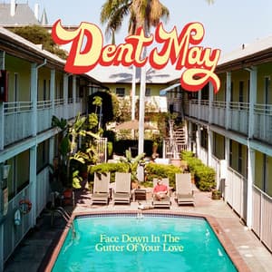 Single: Face Down In The Gutter Of Your Love