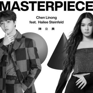 Single: Masterpiece (feat. Hailee Steinfeld)