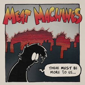 Single: Meat Machines