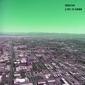 Single: Life Is Good