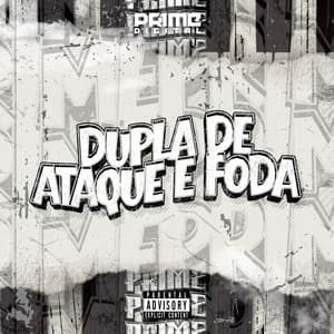 Single: DUPLA DE ATAQUE É FODA