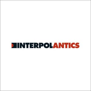 Album: Antics (The Twentieth Anniversary Edition)