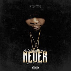 Single: Better Late Then Never 2