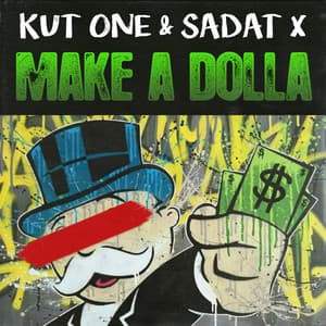 Single: Make a Dolla