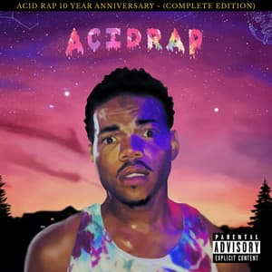 Album: Acid Rap (10th Anniversary - Complete Edition)