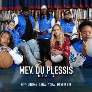 Single: Mev. Du Plessis (Remix)