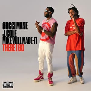 Single: There I Go (feat. J. Cole & Mike WiLL Made-It)