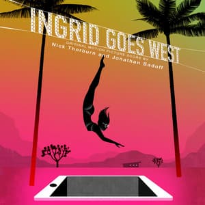 Album: Ingrid Goes West (Original Motion Picture Score)