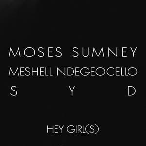 Single: Hey Girl (s)