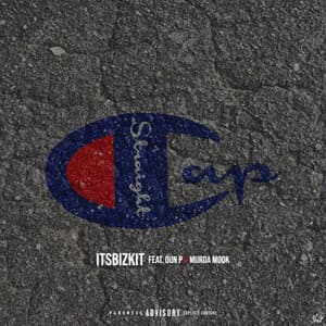 Single: Straight Cap (feat. Oun-P & Murda Mook) [Remix]