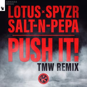 Single: Push It! (TMW Remix)